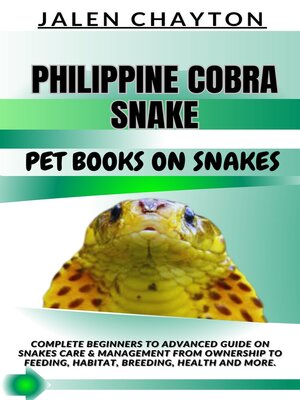 cover image of PHILIPPINE COBRA SNAKE  PET BOOKS ON SNAKES